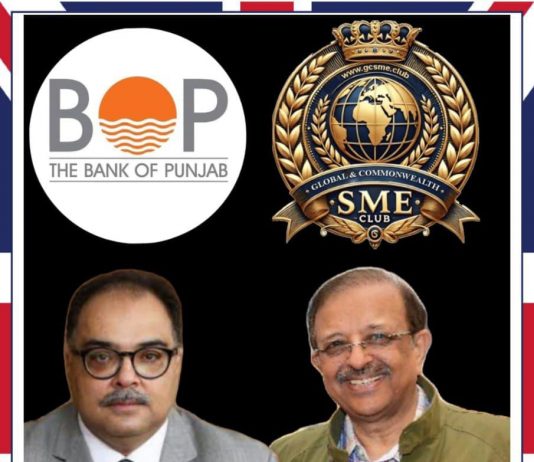 London (TNS) Global and Commonwealth SME Club London United Kingdom Congratulates Bank of Punjab on Launch of BOP SME Digital Finance