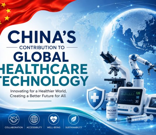 ISLAMABAD (TNS) China’s Contribution to Global Healthcare Technology: Innovations, Impact, and Ethical Challenges